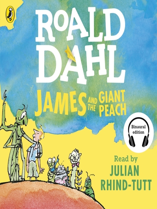 Title details for James and the Giant Peach by Roald Dahl - Wait list